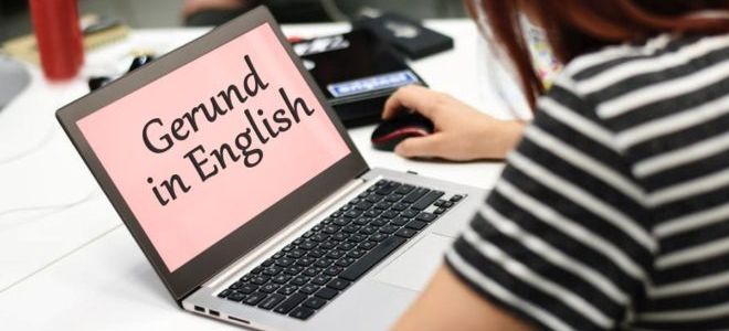 Герундий в английском языке (Gerund): что такое герундий, его формы и функции, употребление герундия
