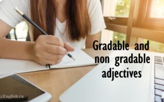 Gradable adjectives and non gradable adjectives